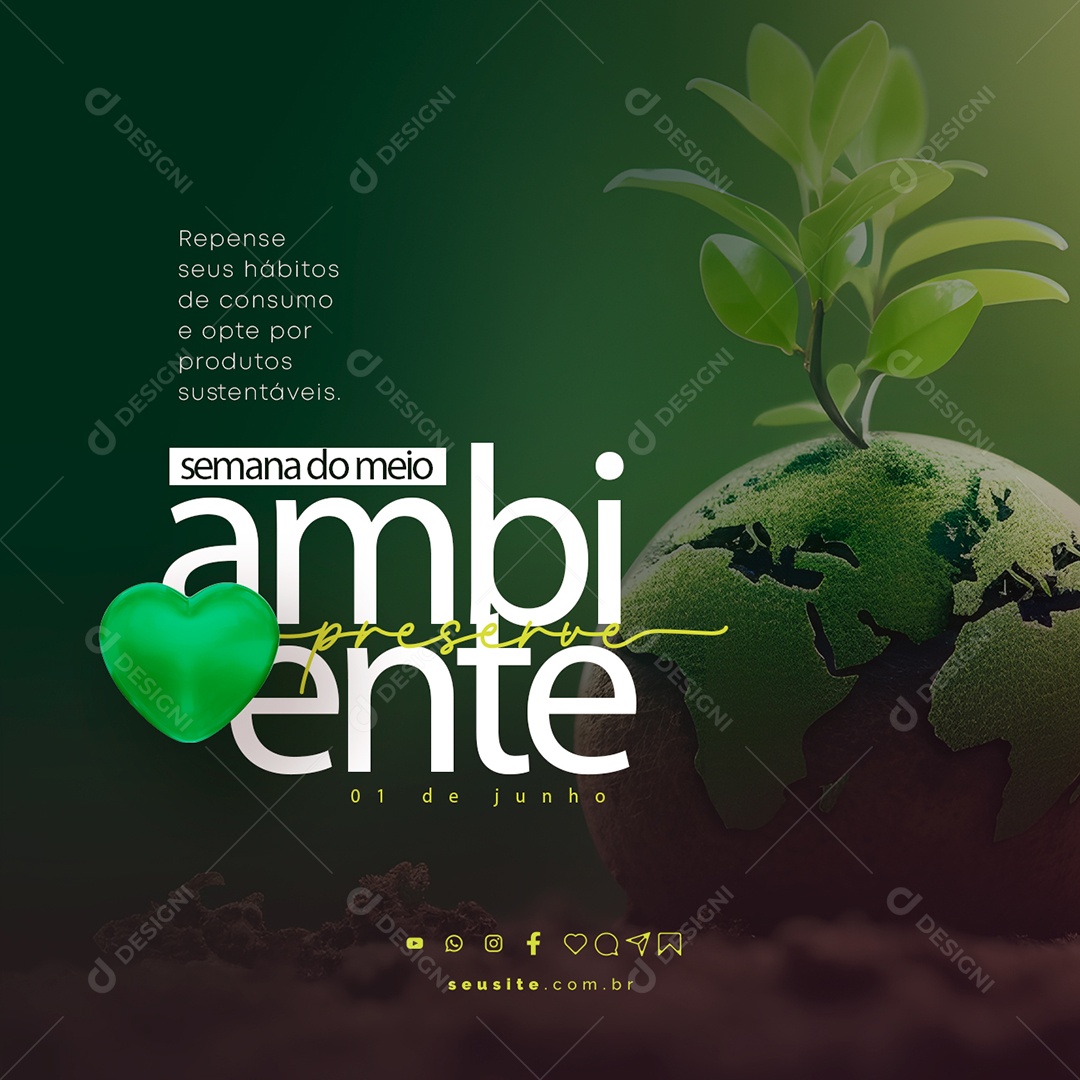 Repense Seus Hábitos De Consumo e Opte Por Produtos Sustentáveis Semana Do Meio Ambiente Social Media PSD Editável