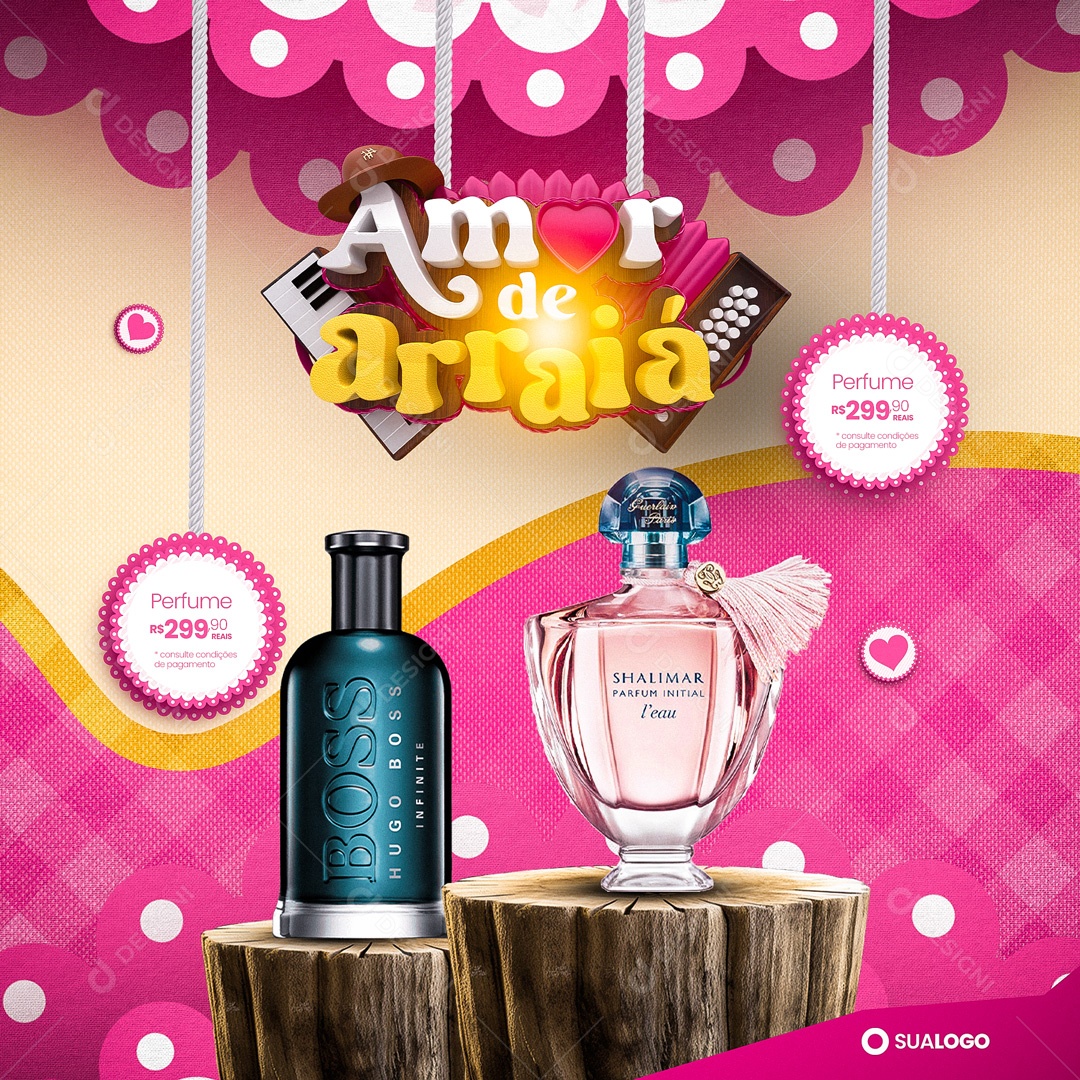 Campanha Publicitária Amor De Arraiá Perfume R$ 299,00 Social Media PSD Editável