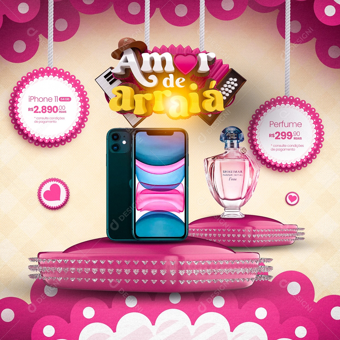 Campanha Publicitária Amor De Arraiá 30% de Desconto em Toda Loja Iphone Perfumes Social Media PSD Editável