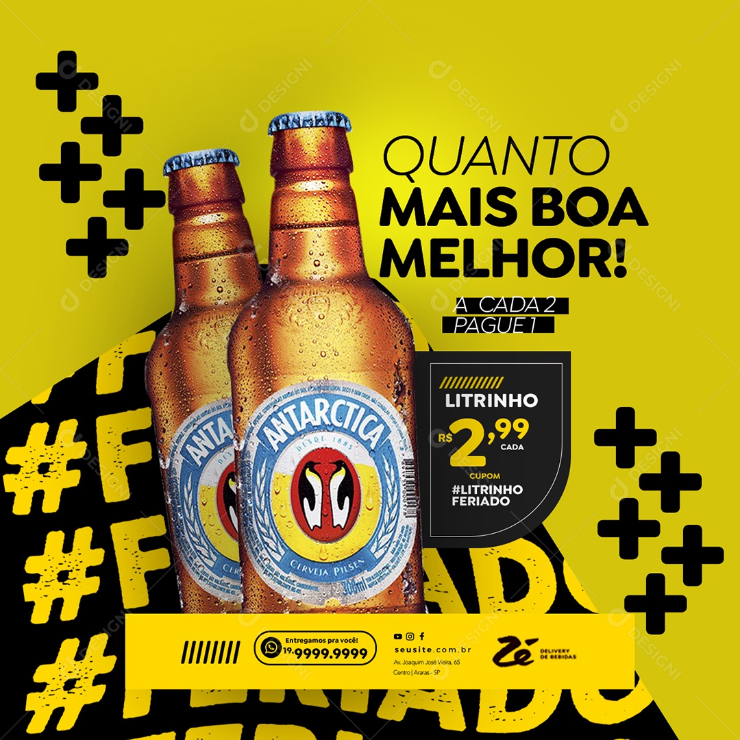 Quanto Mais Boa Melhor A Cada 2 Pague 1 Antarctica Cervejaria Social Media PSD Editável