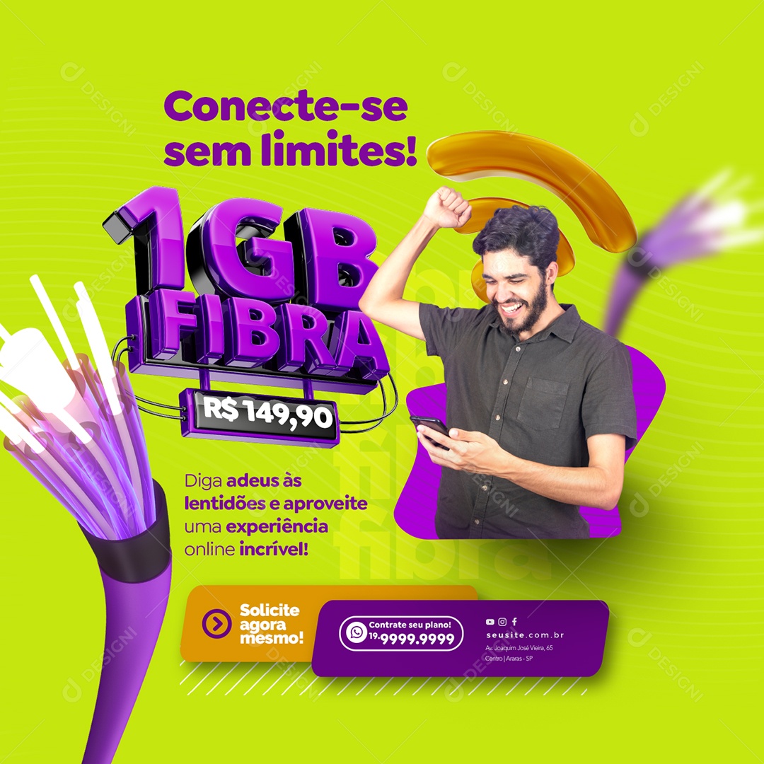 Conecte-Se Sem Limites 1GB Fibra 149,90 Provedor De Internet Social Media PSD Editável