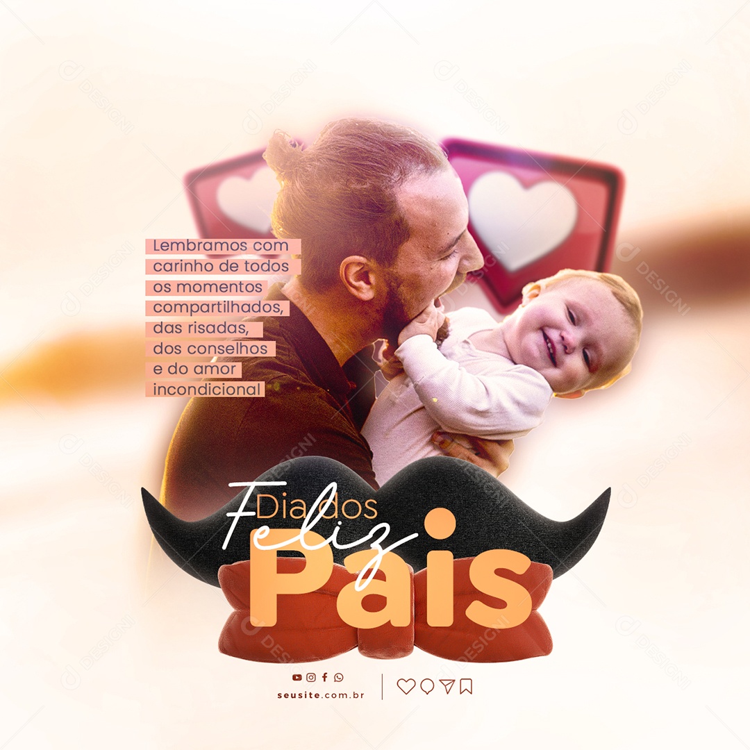 Lembramos Com Carinho De Todos Os Momentos Feliz Dia Dos Pais Social Media PSD Editável