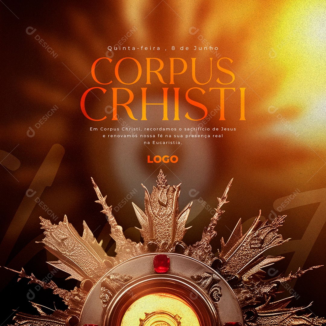 Em Corpus Christi Recordamos O Sacrifício De Jesus Social Media PSD Editável