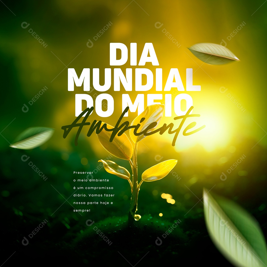Preservar O Meio Ambiente é Um Compromisso Diário Dia Mundial Do Meio Ambiente Social Media PSD Editável