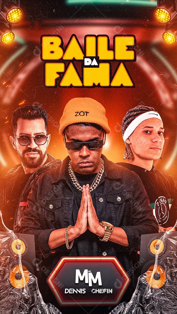 Story Baile Da Fama Flyer Dennis DJ Mc MM Mc Chefin Social Media PSD Editável