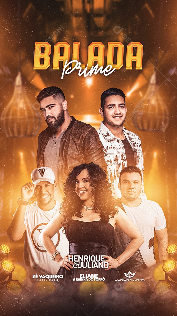 Story Balada Prime Flyer Zé Vaqueiro Henrique & Juliano Junior Vianna Social Media PSD Editável