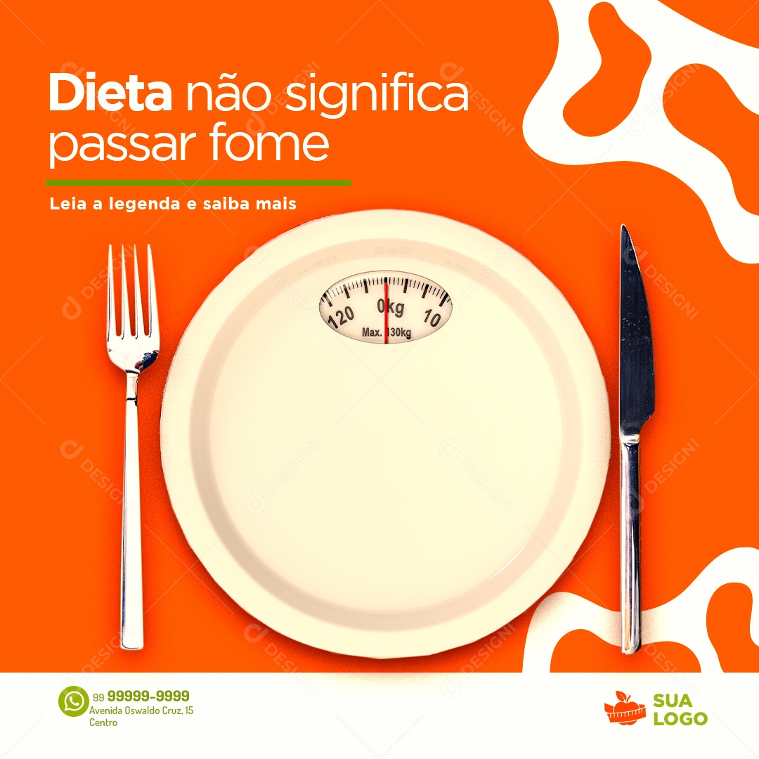 Dieta Não Significa Passar Fome Social Media PSD Editável