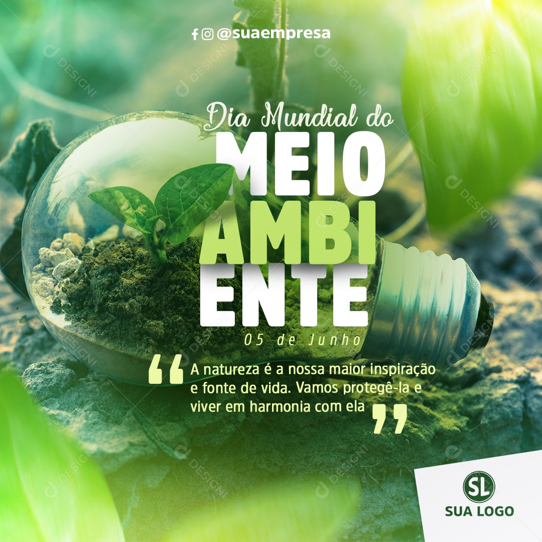 A Natureza é a Nossa Maior Inspiração e Fonte De Vida Dia Mundial Do Meio Ambiente Social Media PSD Editável