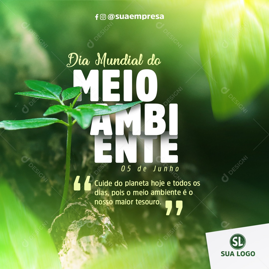 Cuide Do Planeta Hoje e Todos Os Dias Dia Mundial Do Meio Ambiente Social Media PSD Editável