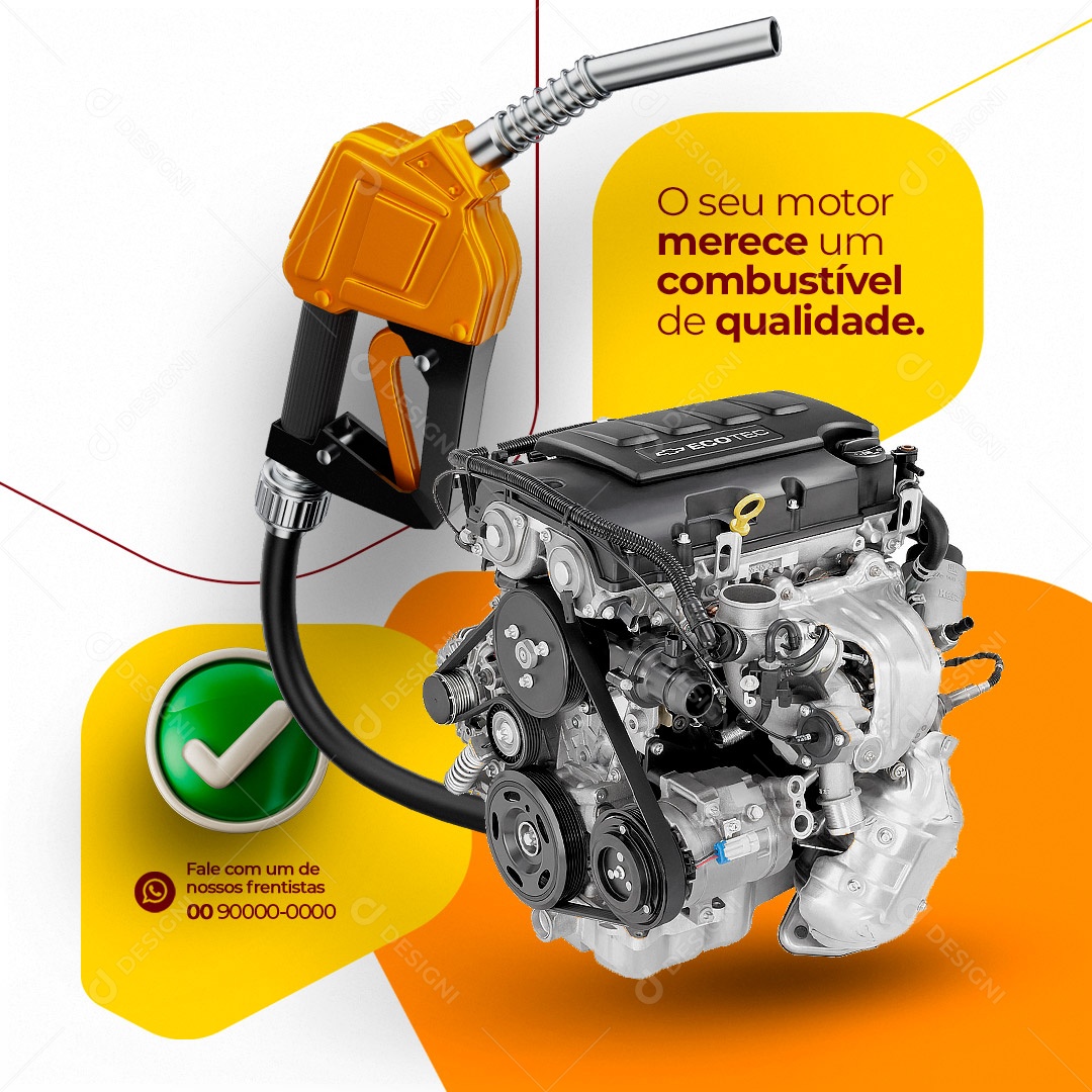 Seu Motor Merece um Combustível de Qualidade. Posto de Combustível Social Media PSD Editável