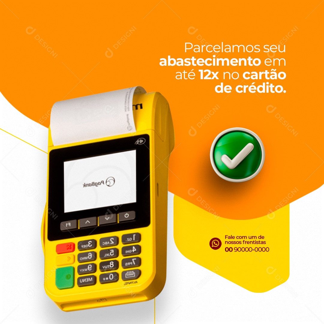 Parcelamos Seu Abastecimento em Até 12x Posto de Combustível Social Media PSD Editável