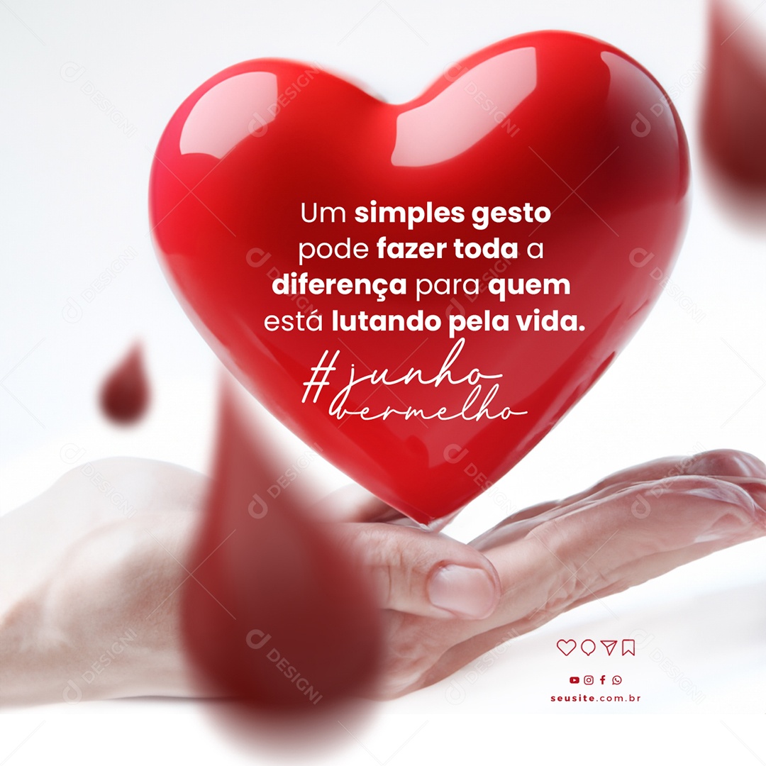 Um Simples Gesto Pode Fazer Toda A Diferença Junho Vermelho Social Media PSD Editável