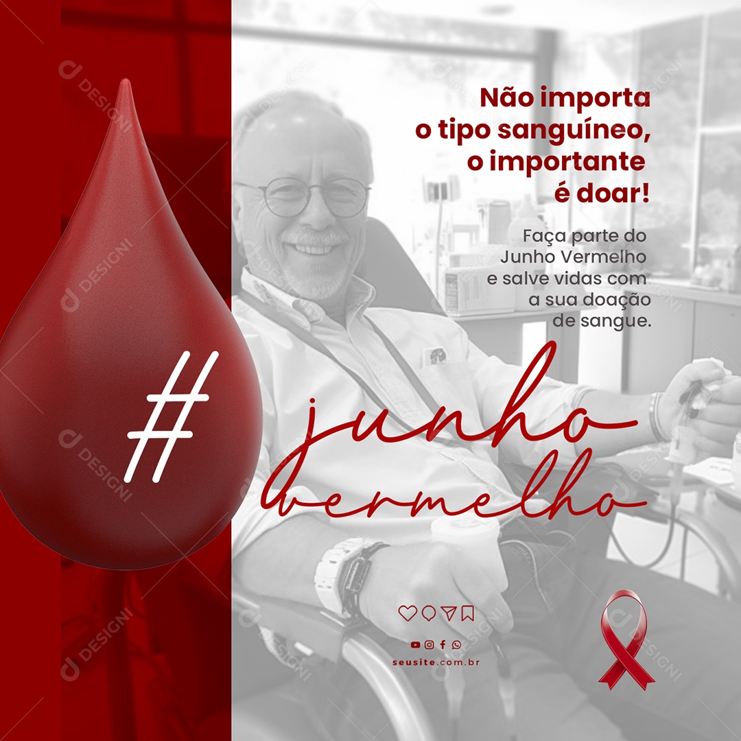 Não Importa O Tipo Sanguíneo Junho Vermelho Social Media PSD Editável