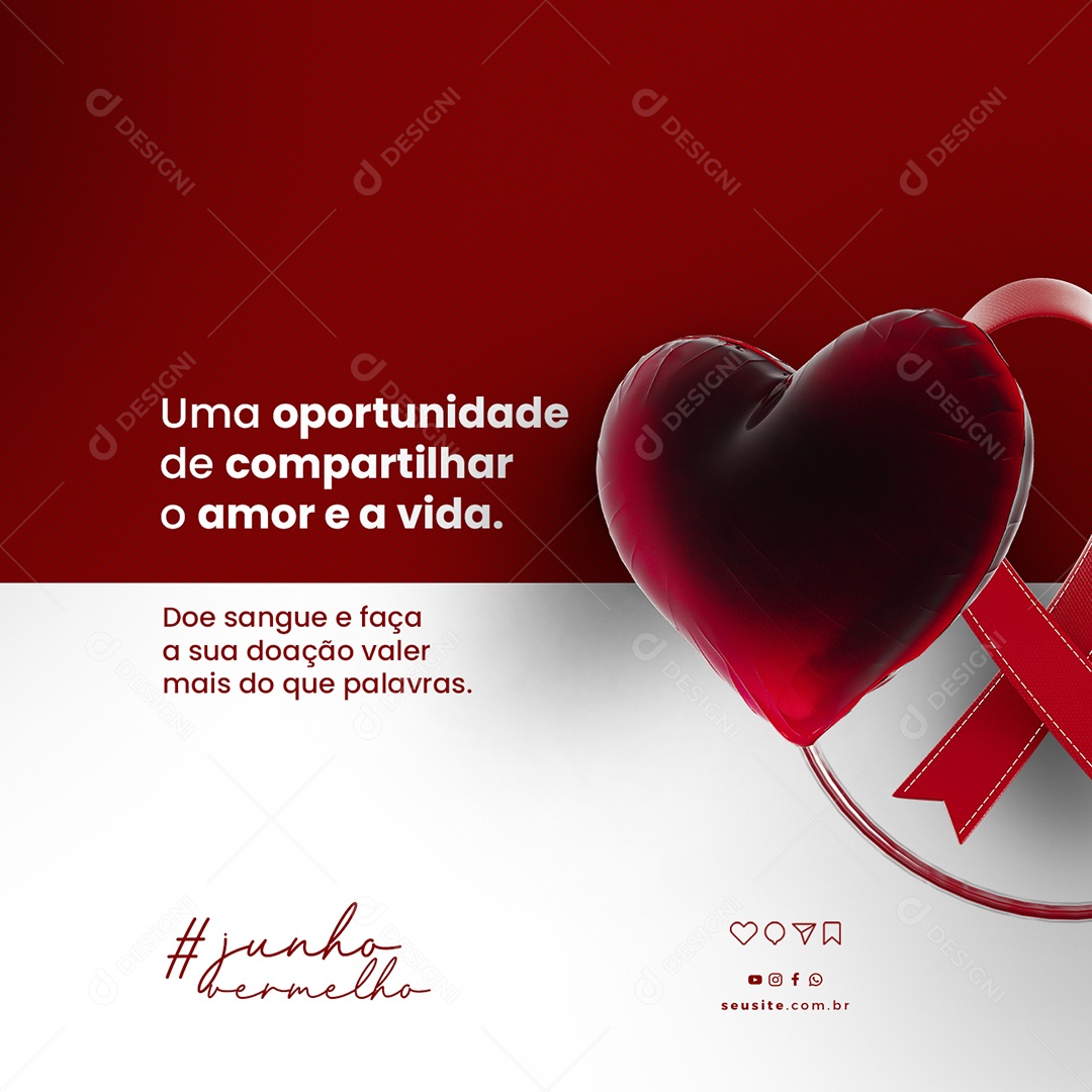 Uma Oportunidade De Compartilhar O Amor e a Vida Junho Vermelho Social Media PSD Editável