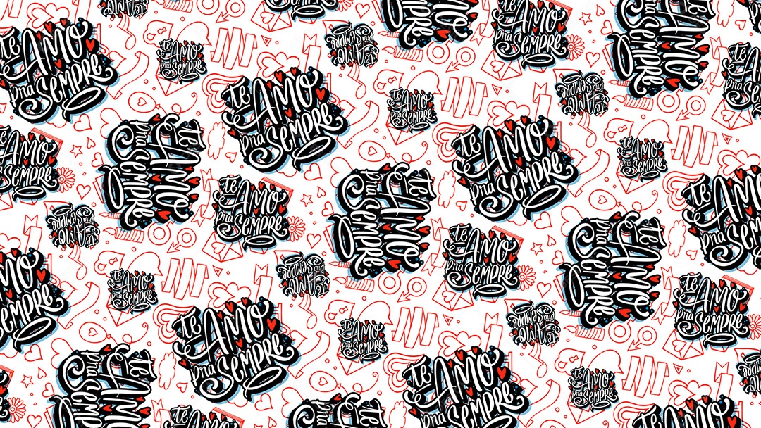 Pattern Padrões Geométricos Textos Do Dia Dos Namorados Te Amo Pra Sempre Em Fundo Branco Vetor AI + PAT