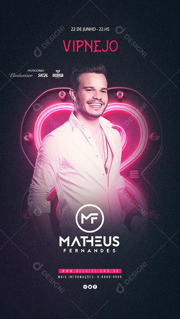 Story Show Vipnejo Matheus Fernandes Flyer Social Media PSD Editável