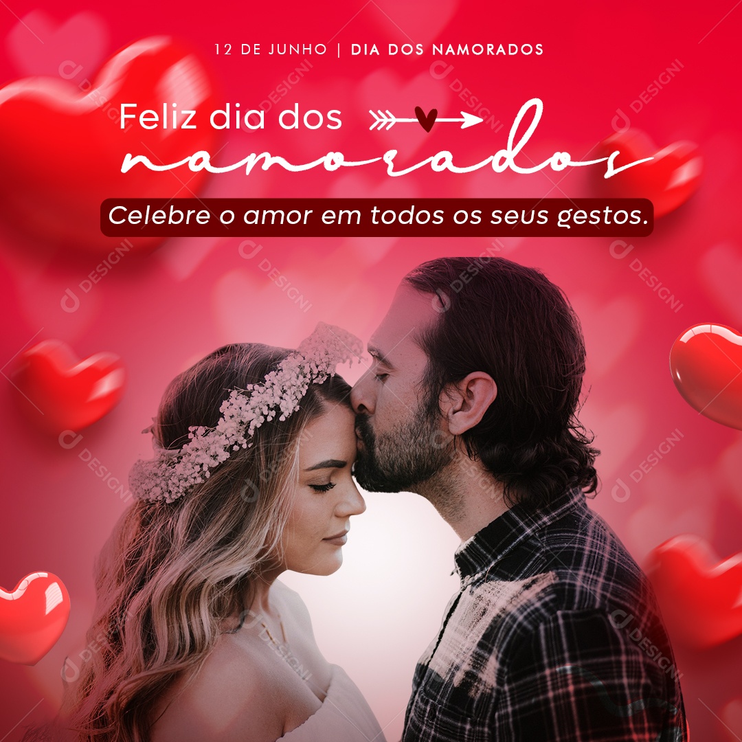 Feliz Dia Dos Namorados Em Todos Os Seus Gestos Social Media PSD Editável