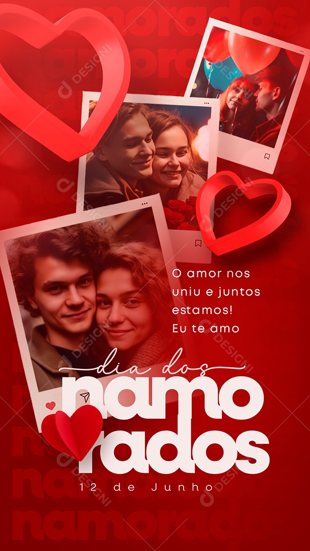 Story O Amor Nos Uniu e Juntos Estamos Eu Te Amo Dia Dos Namorados Social Media PSD Editável