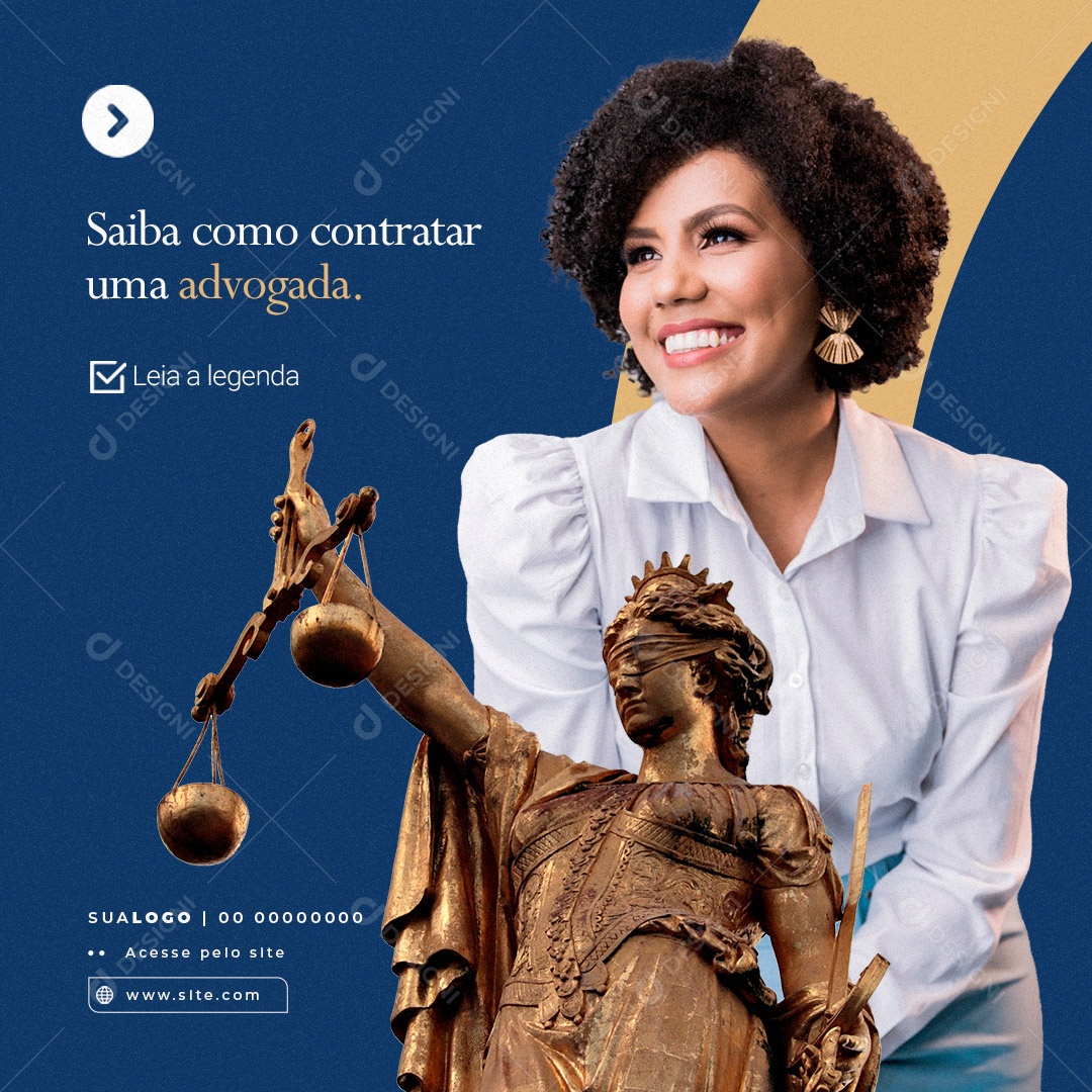 Saiba Como Contratar Uma Advogada. Advocacia Social Media PSD Editável