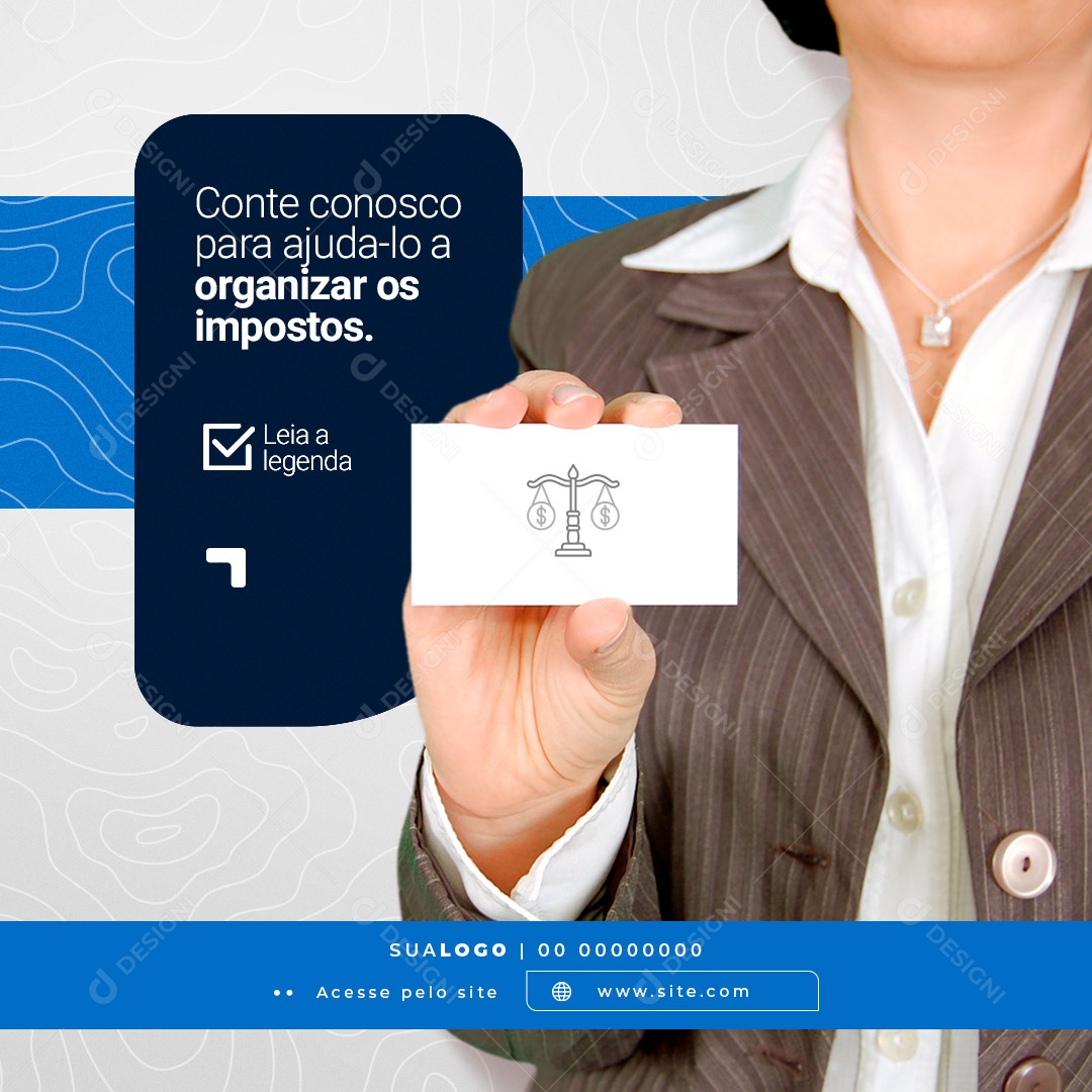 Conte Conosco Para Ajuda-lo a Organizar os Impostos. Contabilidade Social Media PSD Editável