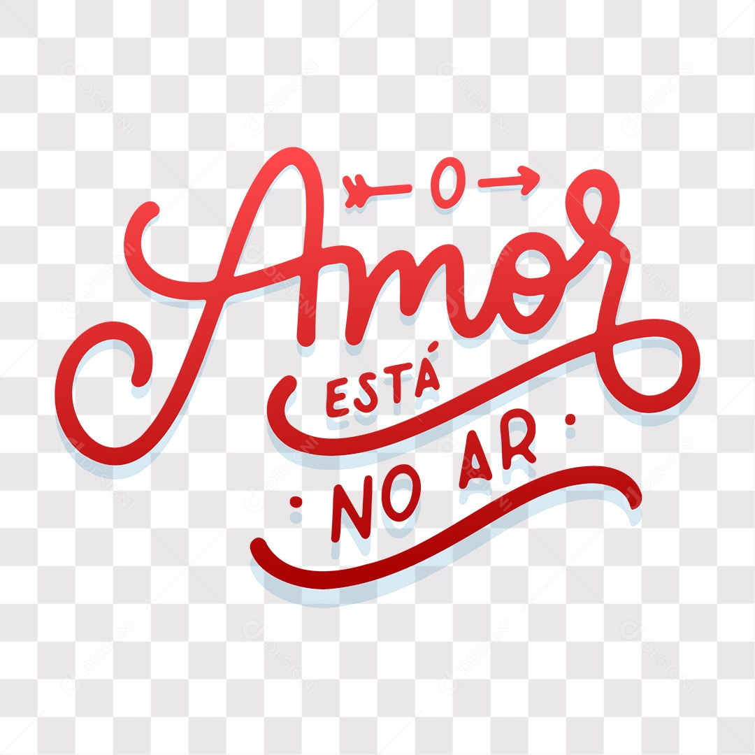 Lettering Dia Dos Namorados O Amor Está No Ar EPS + PNG