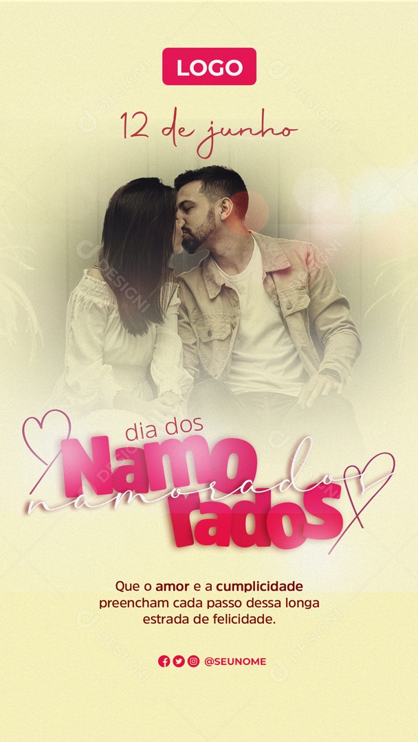 Story 12 De Junho Dia dos Namorados Que o Amor Esteja Sempre Presente Social Media PSD Editável