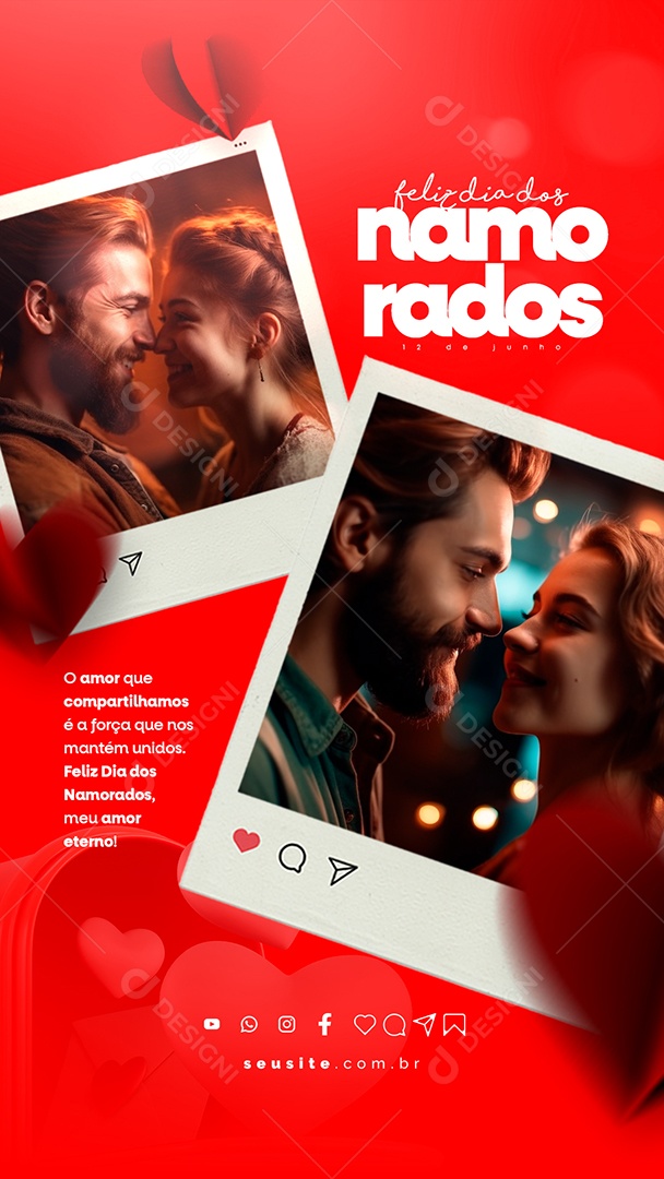 Story O Amor Que Compartilhamos é a Força Dia Dos Namorados Social Media PSD Editável
