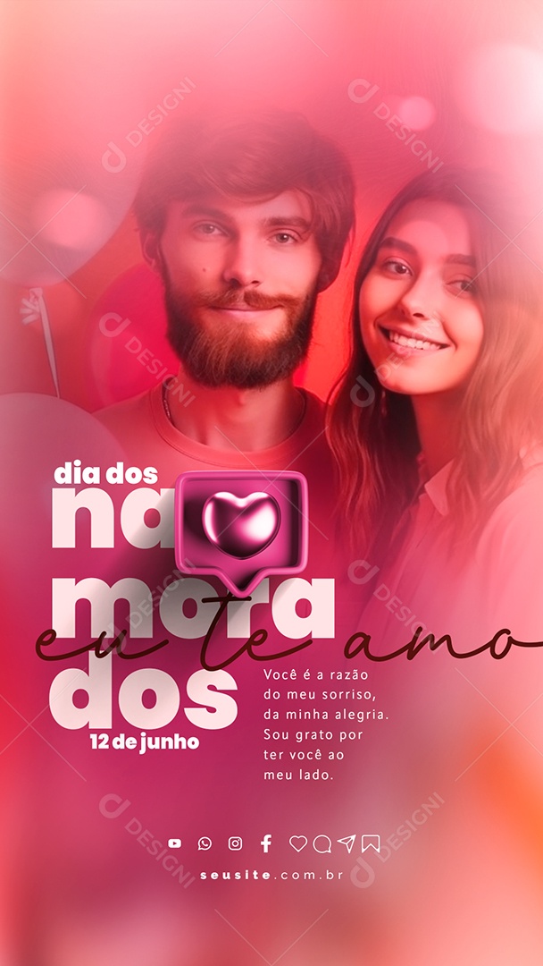 Story Você é a Razão Do Meu Sorriso Dia Dos Namorados Social Media PSD Editável
