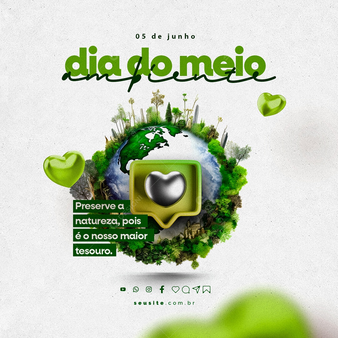 Preserva A Natureza Pois é o Nosso Maior Tesouro Dia Mundial Do Meio Ambiente Social Media PSD Editável