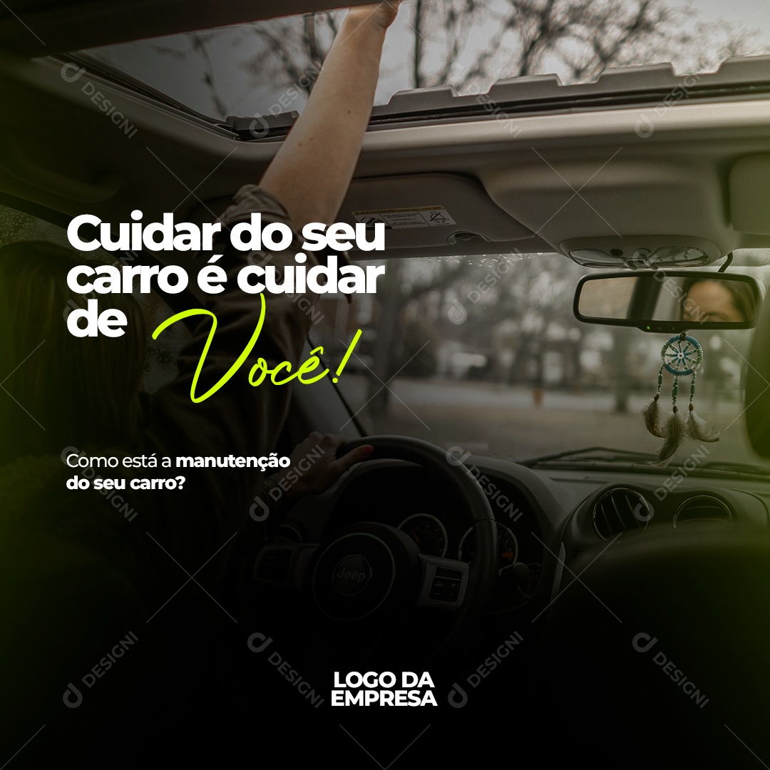 Cuidar do Seu Carro e Cuidar de Você Social Media PSD Editável