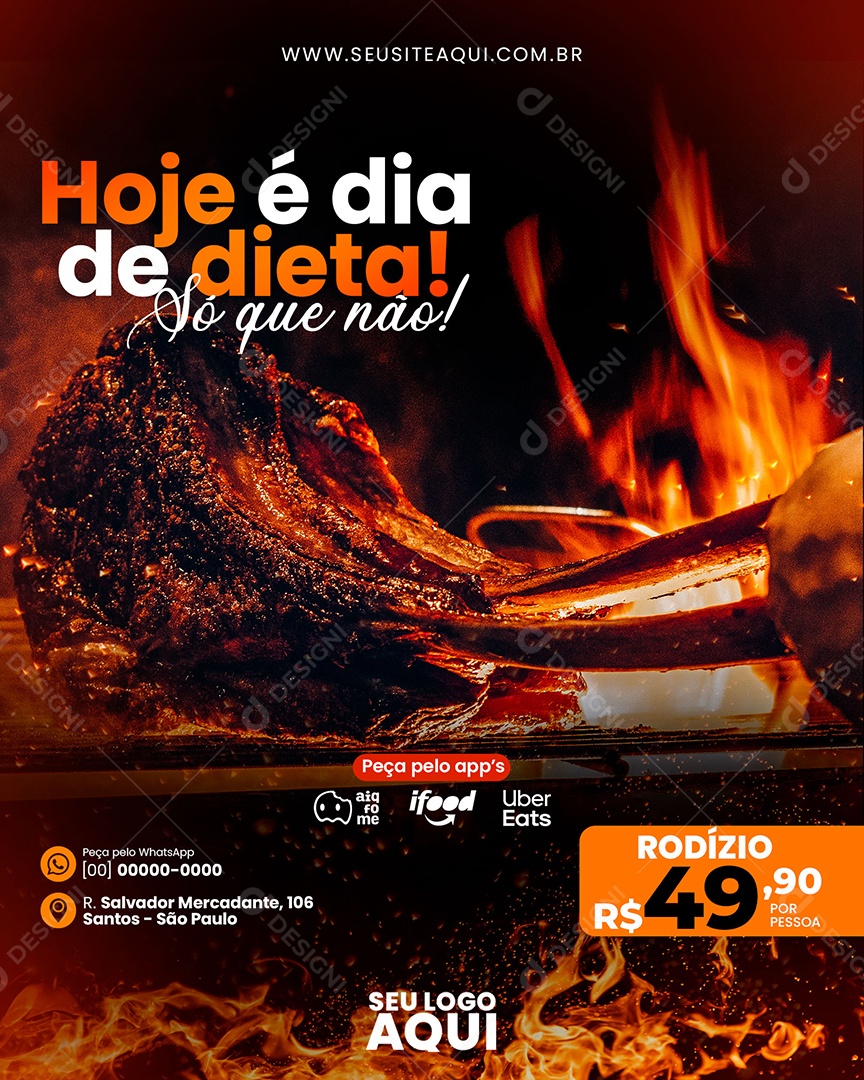 Churrascaria Hoje é Dia De Dieta Só Que Não Social Media PSD Editável