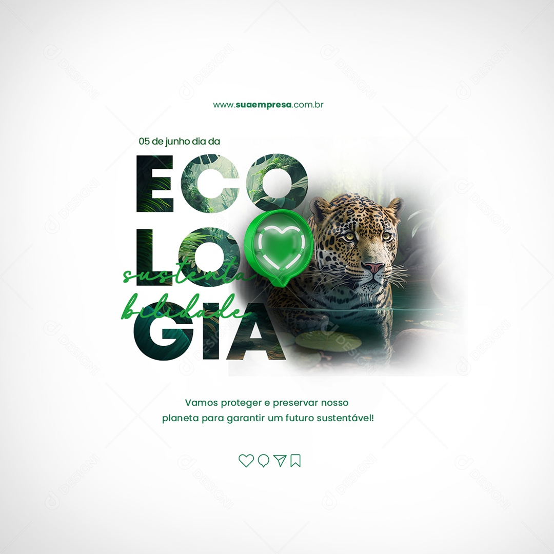 Vamos Proteger e Preservar Nosso Planeta Para Garantir Dia Da Ecologia Social Media PSD Editável