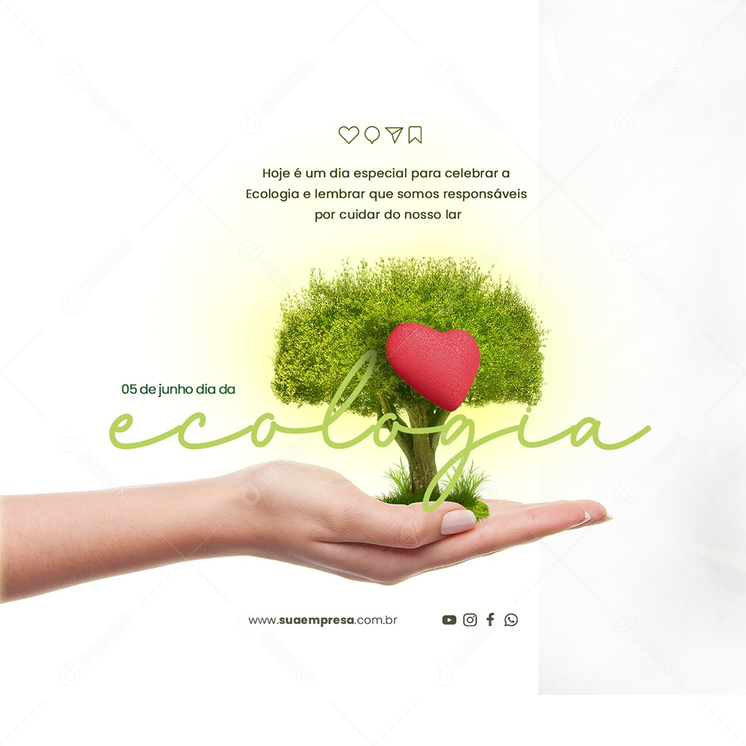 Hoje é Um Dia Especial Para Celebrar A Ecologia Dia Da Ecologia Social Media PSD Editável
