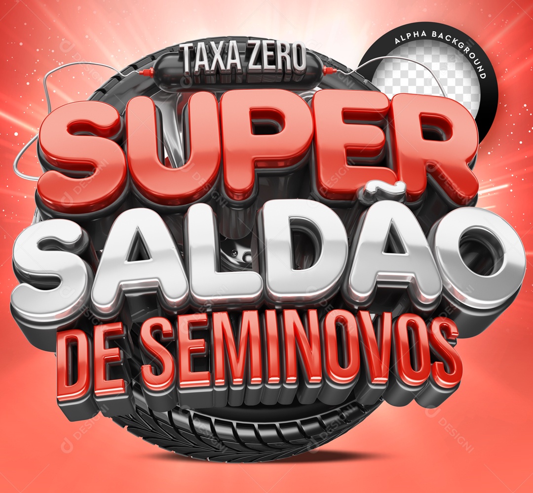 Super Saldão De Seminovos Taxa Zero Selo 3D Para Composição PSD