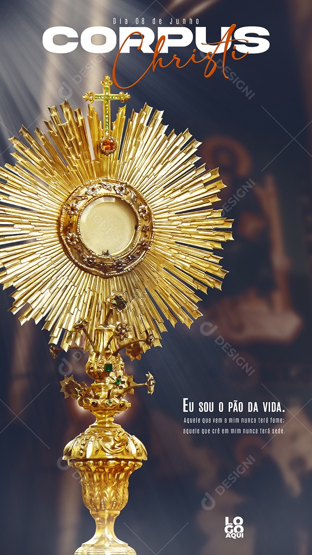 Corpus Christi Eu Sou o Pão da Vida Story Social Media PSD Editável
