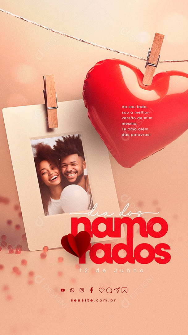 Story Ao Seu Lado Sou A Melhor Versão De Mim Mesmo Dia Dos Namorados Social Media PSD Editável