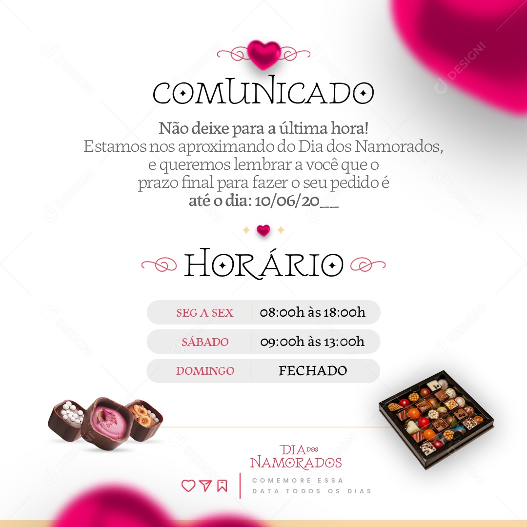 Dia Dos Namorados Comunicado e Horário Não Deixe Para Ultima Hora PSD Editável