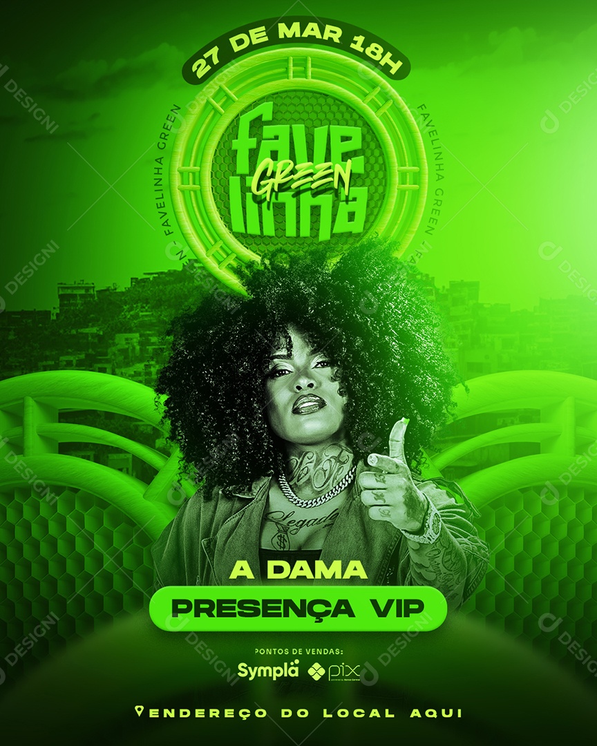 Show Favelinha Green A Dama Flyer Social Media PSD Editável