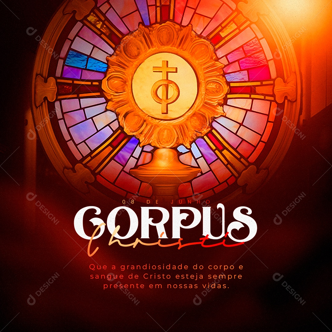 Que A Grandiosidade Do Corpo e Sangue De Cristo Esteja Sempre Presente Corpus Christi Social Media PSD Editável