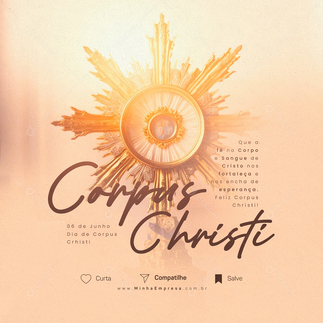 Que A Fé No Corpo e Sangue De Cristo Nos Fortaleça Dia De Corpus Christi Social Media PSD Editável