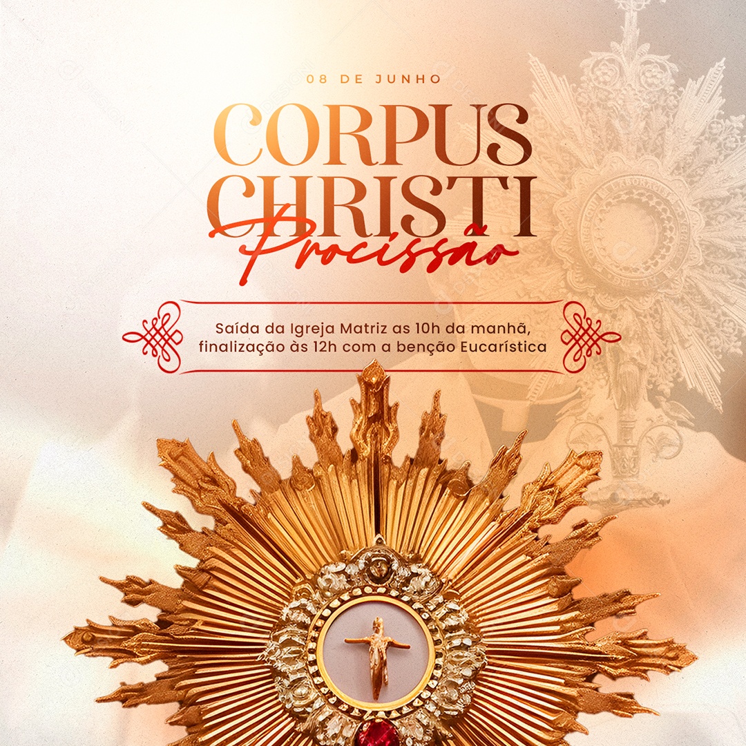 Corpus Christi Procissão Saída Da Igreja Matriz As 10h Da Manhã Informativo Social Media PSD Editável