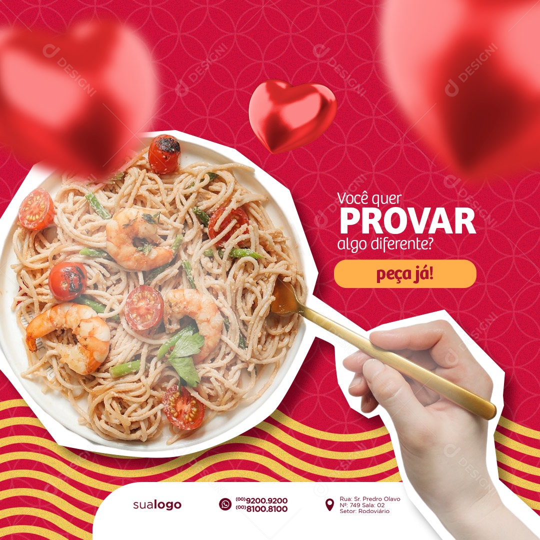 Você Quer Provar Digo Diferente Peça Já Casa De Massa Social Media PSD Editável