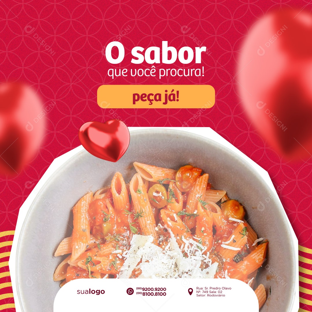 O Sabor Que Você Procura Peça Já Casa De Massa Social Media PSD Editável