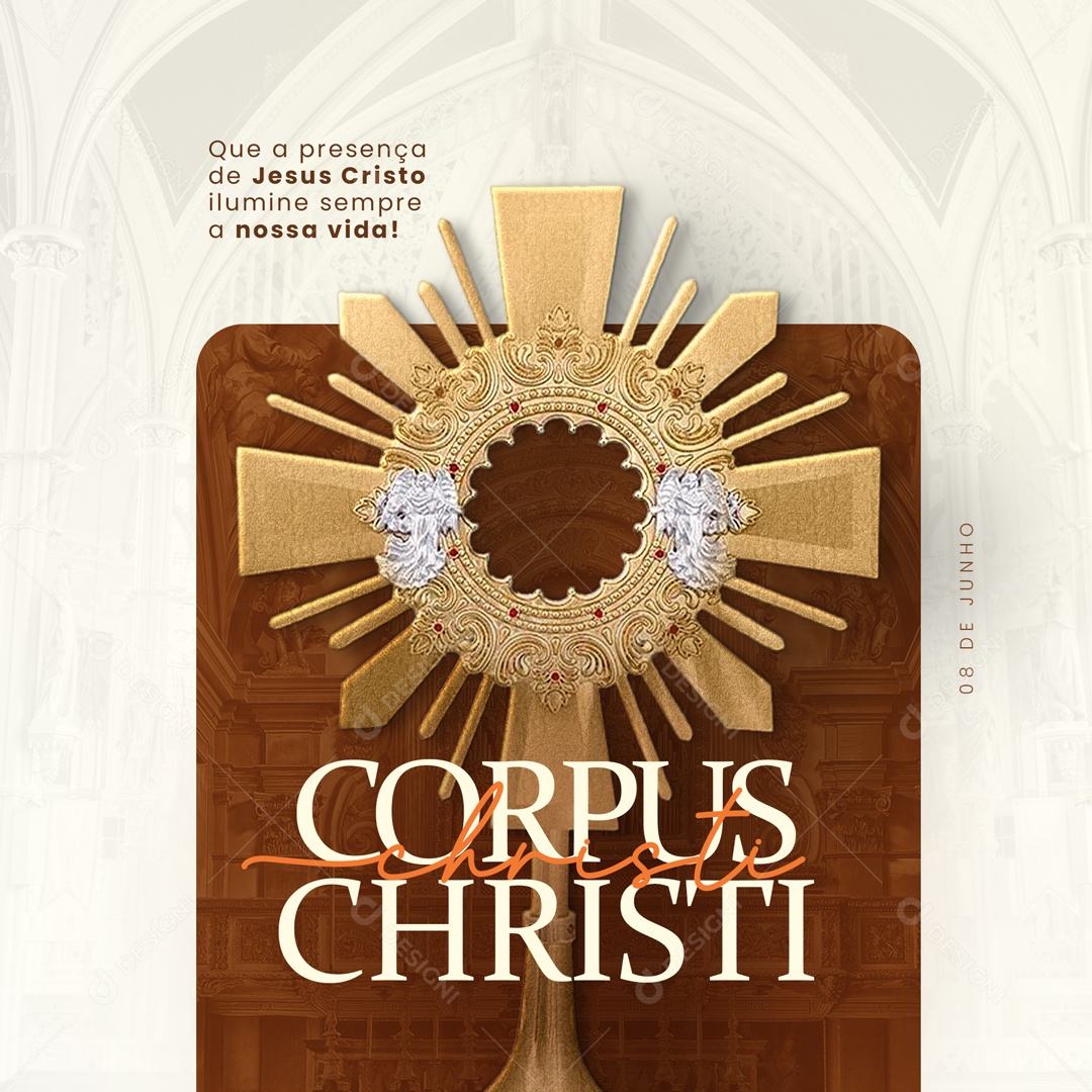 Social Media Que A Presença De Jesus Cristo Ilumine Sempre Corpus Christi PSD Editável