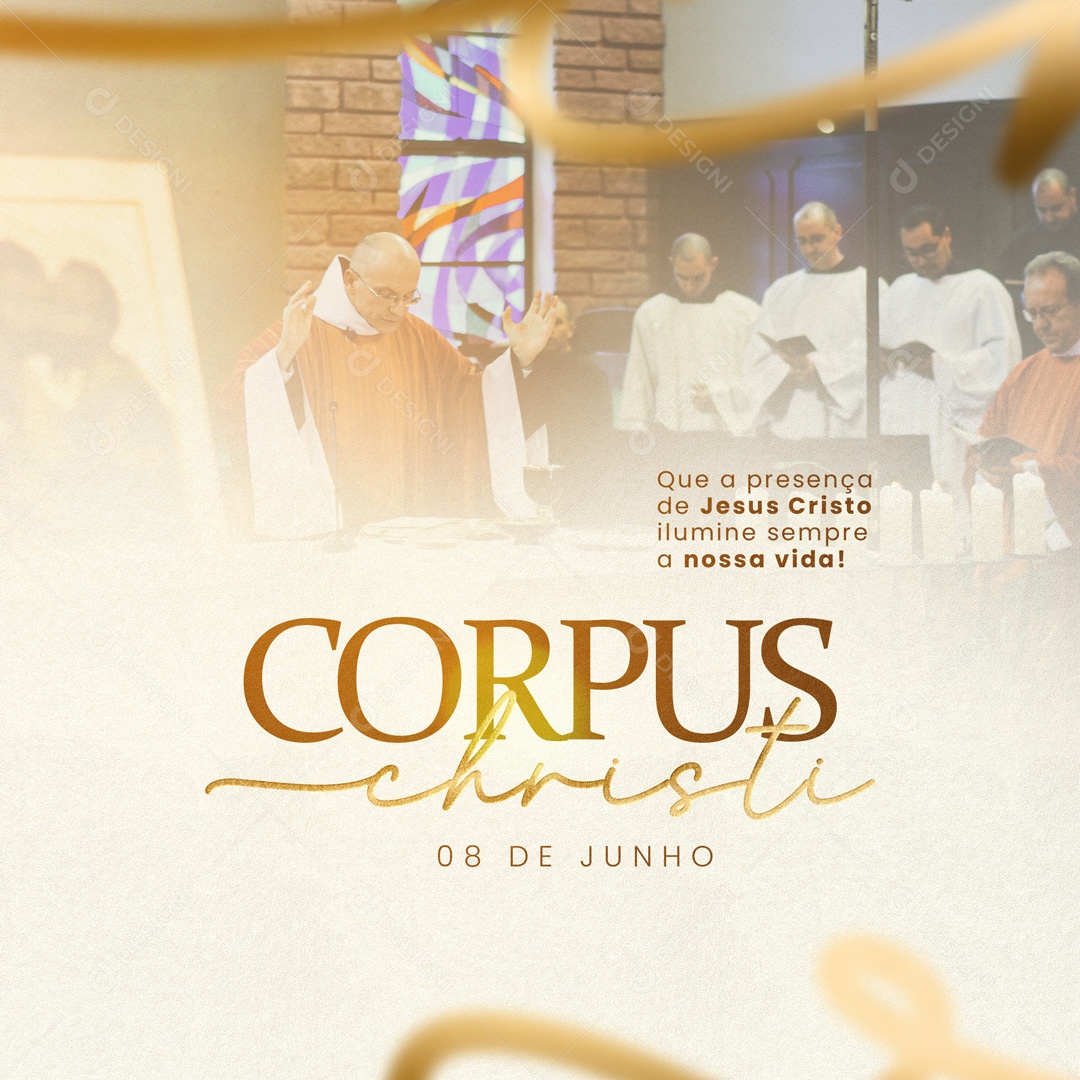 Que A Presença De Jesus Cristo Ilumine Sempre Corpus Christi Social Media PSD Editável