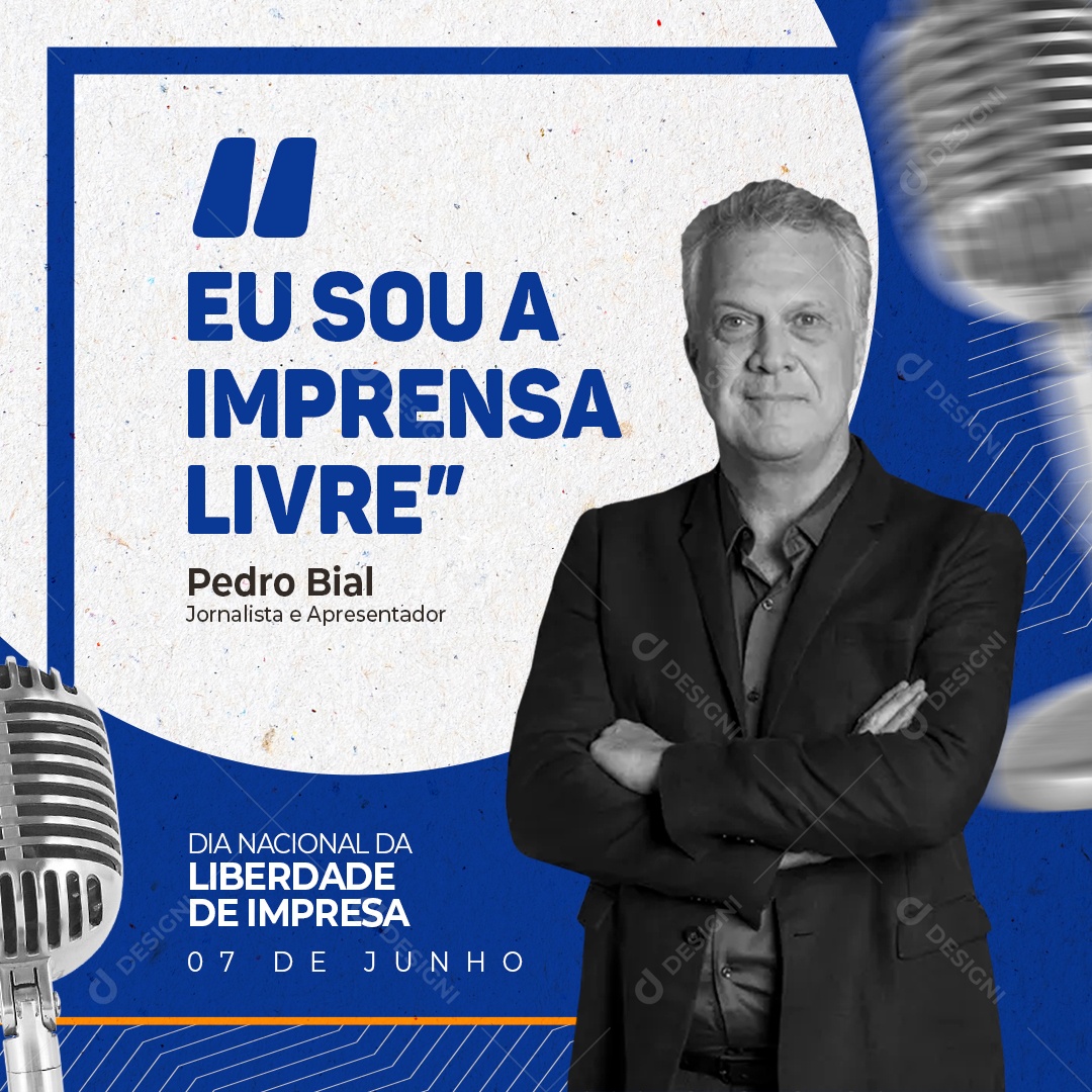 Social Media Eu Sou a Imprensa Livre 07 De Junho PSD Editável