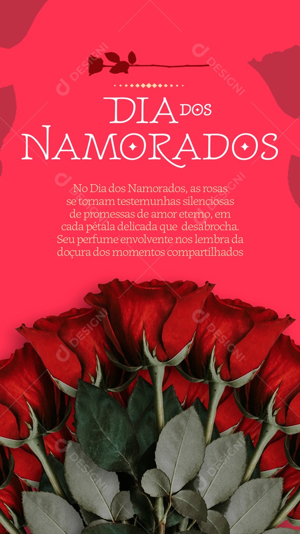 Story No Dia Dos Namorados AS Rosas Se Tornam testemunhas Silenciosa PSD Editável