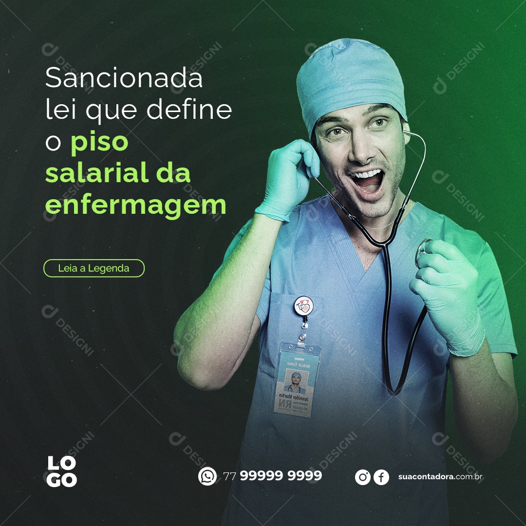 Sancionada Lei Que Define o Piso Salarial da Enfermagem Social Media PSD Editável