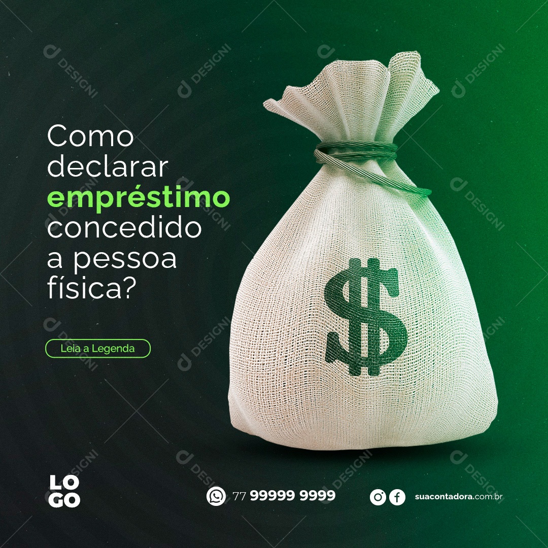 Como Declarar Empréstimo Concedido  a Pessoa  Física Social Media PSD Editável