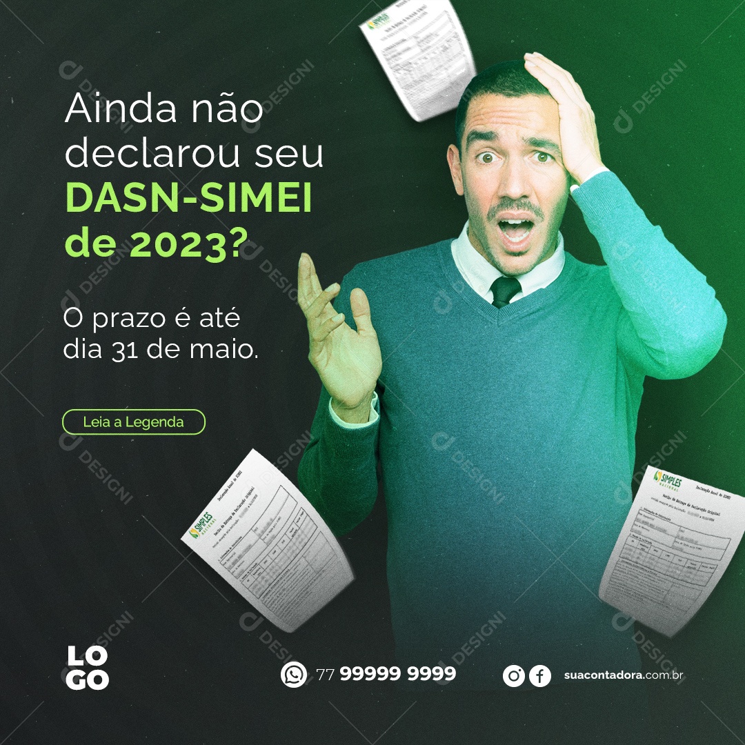 Ainda Não Declarou Seu DASN-SIMEI de 2023 o Prazo é Até Dia 31 de Maio PSD Editável
